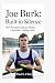 Joe Burk: Built in Silence:...