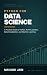 PYTHON FOR DATA SCIENCE: A ...