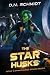The Star Husks by D.N. Schmidt