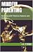 Mindful Parenting: Nurturin...