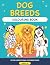 Dog Breeds Colouring Book: ...