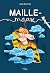 Maille-maux by Josée Bournival