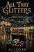 All That Glitters