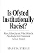 Is Ofsted Institutionally R...