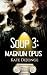 Soup 3: Magnum Opus - Morgu...