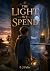 The Light We Spend (Before ...