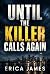 Until the killer calls again