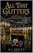 All That Glitters by AJ Jones