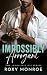 Impossibly Arrogant: An Ene...