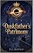Duskfather's Patrimony (The...