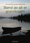 Størst av alt er ...