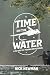 Time on the Water: A 30-Day...
