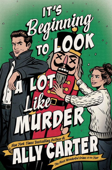 Read It’s Beginning to Look a Lot Like Murder (Kiss, Merry, Kill, #2)