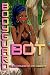 TROY: Bodyguard Bot: Book 3 of the TROY Series