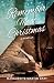 Remember Me at Christmas: A Novella