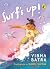 Surf’s Up!: Fun Chapter Boo...