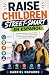 Raise Children Street-Smart...