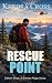 Rescue Point (Elkhorn Skies...