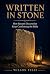 Written in Stone: How Recen...