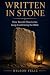 Written in Stone: How Recen...