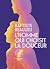 L'homme qui choisit la douceur