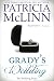 Grady's Wedding by Patricia McLinn