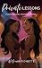 Private Lessons (Mind, Body, & Soul)