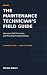 The Maintenance Technician’s Field Guide by Dylan Wells