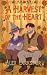 A Harvest of the Heart