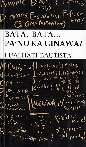 Bata, Bata... Pa'no Ka Ginawa?