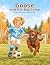 Goose and the Big Game