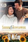 Sherry and Sunflo...