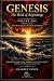 Genesis: The Book of Beginn...