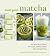 Meet Your Matcha by Jassy Davis
