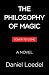 The Philosophy of Magic: A ...
