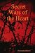 Secret Wars of the Heart