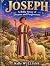 Joseph - A bible story of D...