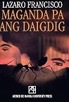 Maganda Pa Ang Da...