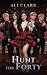 Hunt for FORTY: She Will Ha...