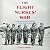 The Flight Nurses' War: The...