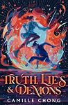 Truth, Lies and Demons: The exhilarating, explosive sequel to New Adult urban fantasy Love, Gods and Sinners Truth, Lies and Demons: The exhilarating, explosive sequel to New Adult urban fantasy Love, Gods and Sinners