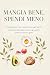 MANGIA BENE SPENDI MENO by Maggie Fortuna