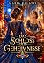 Das Schloss der Geheimnisse...