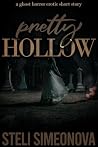 Pretty Hollow: A ...