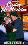 Kissing Mr. Mistl...