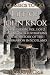Life of John Knox: Restored...
