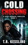 Cold Crossing: A ...