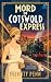 Mord im Cotswold Express: E...