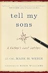 Tell My Sons: A F...