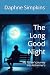 The Long Good Night: My Fat...